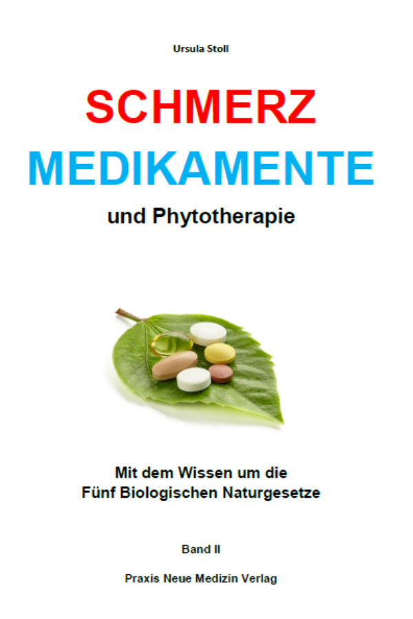 Schmerzmedikamente und Phytotherapie – Band... 