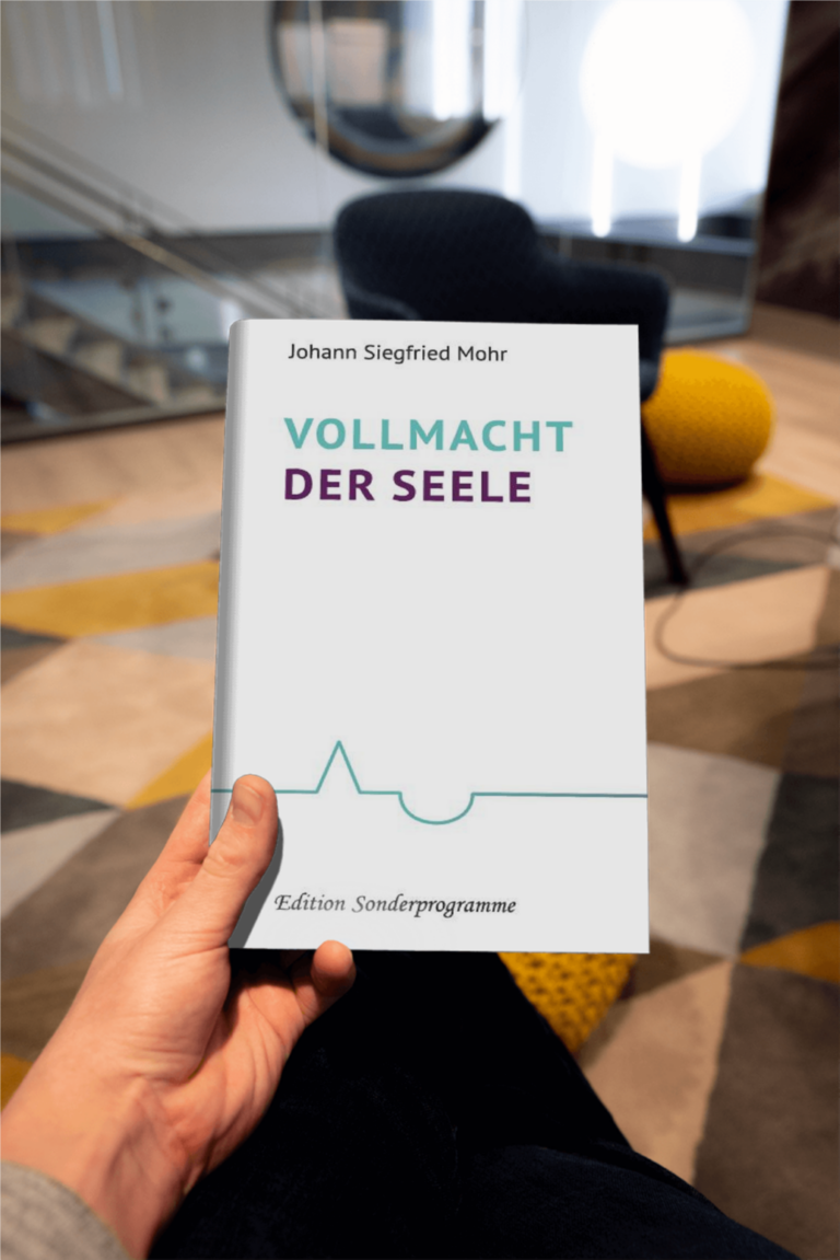 „Vollmacht der Seele“ von J. S. Mohr